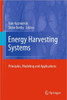 Energy Harvesting Systems: Principles, Modeling and Applications