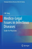 Medico-Legal Issues in Infectious Diseases: Guide for Physicians