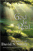 God is Real: The poetry of David S. Smith