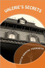 Valerie's Secrets: The Valerie Nightengale Legacy of Sin and Betrayal