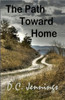 The Path Toward Home