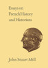 Essays on French History and Historians: Volume XX