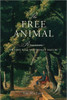 The Free Animal: Rousseau on Free Will and Human Nature
