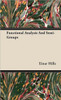 Functional Analysis And Semi-Groups