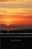 Bel Canto in Its Golden Age - A Study of Its Teaching Concepts