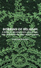 Bobbins of Belgium - A Book of Belgian Lace, Lace-Workers, Lace-Schools and Lace-Villages