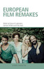 European Film Remakes (Screen Serialities)
