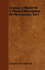 Cosmos: A Sketch Of A Physical Description Of The Universe. Vol I