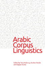 Arabic Corpus Linguistics