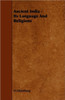 Ancient India - Its Language And Religions