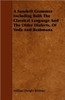 A Sanskrit Grammer Including Both the Classical Language and the Older Dialects, of Veda and Brahmana