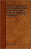 Elements of Glass and Glass Making - A Treatise Designed for the Practical Glassmakers, Comprising Facts, Figures, Recipes, and Formulas for the Manuf
