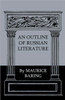 An Outline Of Russian Literature