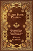 Dated Book-Plates - (Ex libris) With A Treatise On Their Origin And Development