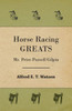 Horse Racing Greats - Mr. Peter Purcell Gilpin
