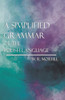 A Simplified Grammar of the Polish Language