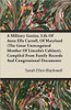 A Military Genius. Life Of Anna Ella Carroll, Of Maryland (The Great Unrecognised Member Of Lincoln's Cabinet); Compiled From Family Records And Congr