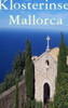 Klosterinsel Mallorca