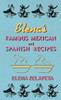 Elena's Famous Mexican And Spanish Recipes