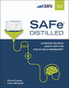 Safe 5.0 Distilled; Achieving Business Agility With The Scaled Agile Framework