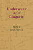 Underwear And Lingerie - Underwear And Lingerie, Part 1, Underwear And Lingerie, Part 2