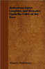 Reflections Upon Laughter, and Remarks Upon the Fable of the Bees