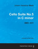 Johann Sebastian Bach - Cello Suite No.5 in C Minor - Bwv 1011 - A Score for the Cello