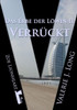 Das Erbe der Löwin II: Verrückt