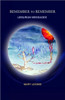 Remember To Remember: Lemurian Messages