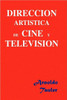 Direccion Artística de Cine Y Televisión