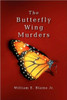 The Butterfly Wing Murders