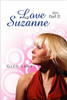 Love Suzanne (Part II)