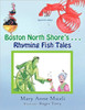Boston North Shore's Rhyming Fish Tales