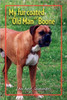 My fur coated ''Old Man'' Boone
