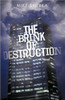 The Brink of Destruction