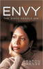Envy: Envy- The Sixth Deadly Sin