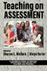 Teaching On Assessment (Theory To Practice: Educational Psychology For Teachers And Teaching) - Paperback