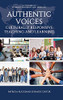 Authentic Voices: Culturally Responsive Teaching And Learning (Literacy, Language, And Learning)