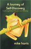 A Journey of Self-Discovery: Combining Biblical Principles with Psychology