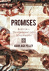 Promises: Based on a True Experience with Schizophrenia