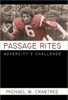 Passage Rites: Adversity's Challenge