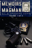 Memoirs of a Magman: P.I. & Crooked Cops: Volume One