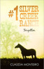 1 Silver Creek Ranch: Forgotten