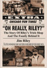 Oh Really, Riley?: The Story of Riley's Trick Shop and the Family Behind It