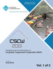 Cscw 13 Proceedings of the 2013 ACM Conference on Computer Supported Cooperative Work V 1