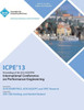 ICPE 13 Proceedings of the 2013 ACM/Spec International Conference on Performance Engineering