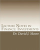 Lecture Notes in Finance: Investments: Student Edition