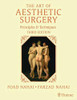 The Art Of Aesthetic Surgery, Three Volume Set, Third Edition: Principles And Techniques