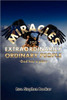 Miracles For Extraordinarily Ordinary People