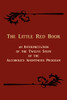 The Little Red Book. An Interpretation Of The Twelve Steps Of The Alcoholics Anonymous Program